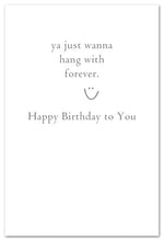 Load image into Gallery viewer, Greeting Card - Birthday - "Some friends..."