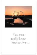 Load image into Gallery viewer, Greeting Card-Anniversary to Couple "You two really..."
