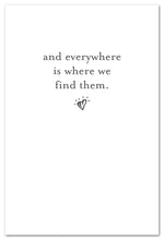 Load image into Gallery viewer, Greeting Card - Condolence "When they're gone"