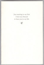 Load image into Gallery viewer, Greeting Card - Thinking of You - "...may we never lose sight..."