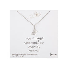 Load image into Gallery viewer, Necklace - Butterfly - " Your Wings Were Ready..." Choice of gold or silver tone