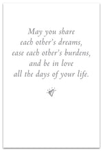 Load image into Gallery viewer, Greeting Card - Wedding - "May you share each other's dreams..."