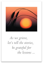 Load image into Gallery viewer, Greeting Card - Condolence - "As we grieve, let's tell the stories..."